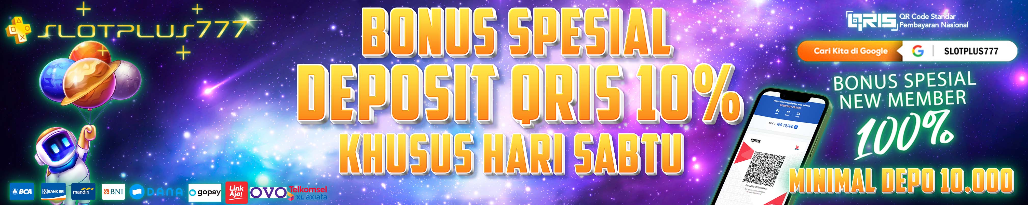 SLOTPLUS777 BONUS DEPOSIT QRIS 10% SPESIAL SABTU